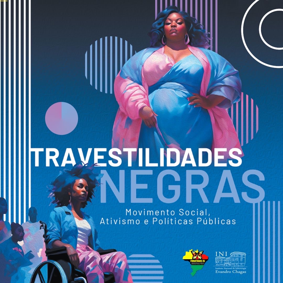 FONATRANS lança pesquisa histórica sobre a população trans negra no Brasil
